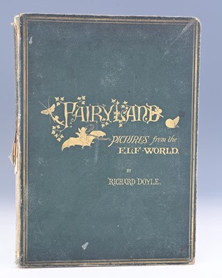 Lot 163 - Doyle, Richard, In Fairyland. A Series of...